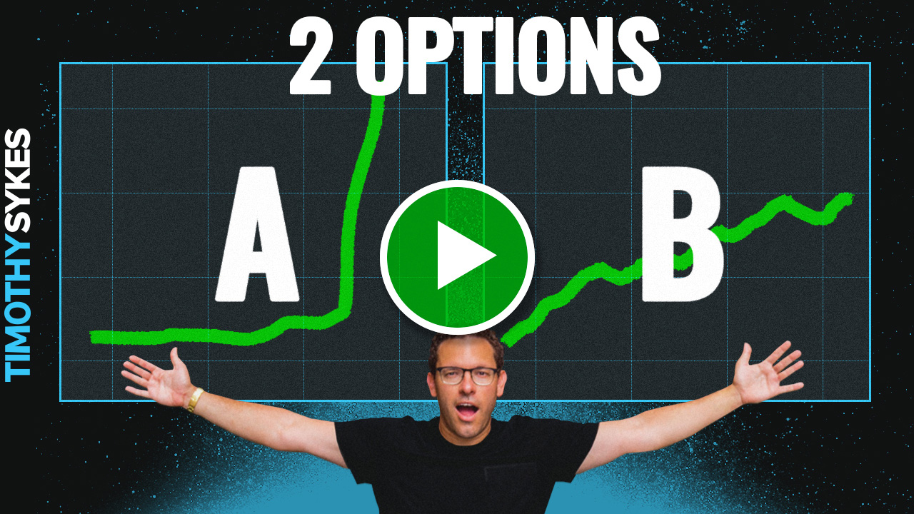 2 Options — A or B